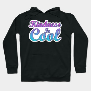 Kindnes Is Cool Vaporwave Hoodie